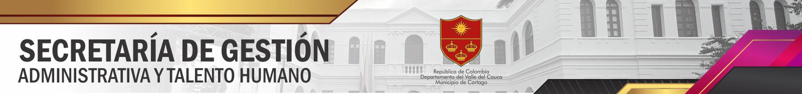 SECRETARÍA DE GESTIÓN ADMINISTRATIVA Y TALENTO HUMANO